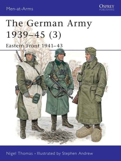 Title details for The German Army 1939–45 (3) by Nigel Thomas - Wait list